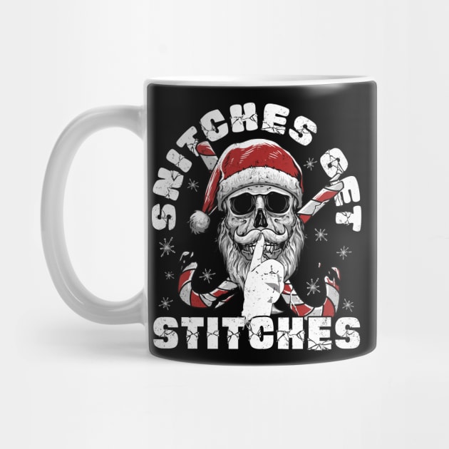 Snitches Get Stitches Santa Funny Xmas by alcoshirts